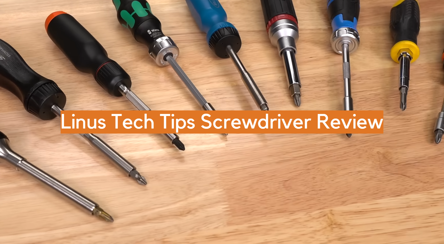 Linus Tech Tips Screwdriver Review Electronicshacks