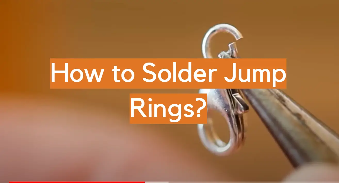 How to Solder Jump Rings?
