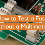 How to Test a Fuse Without a Multimeter?