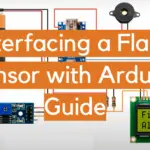 Interfacing a Flame Sensor with Arduino Guide