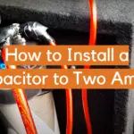 How to Install a Capacitor to Two Amps?