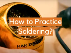 How to Practice Soldering?
