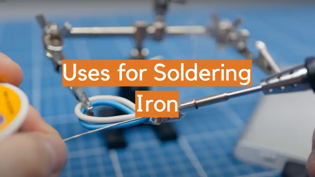 Uses for Soldering Iron ElectronicsHacks