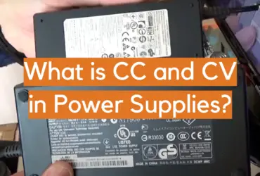 What is CC and CV in Power Supplies?