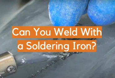 Can You Weld With a Soldering Iron?