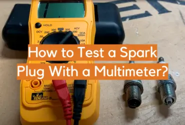 How to Test a Spark Plug With a Multimeter?
