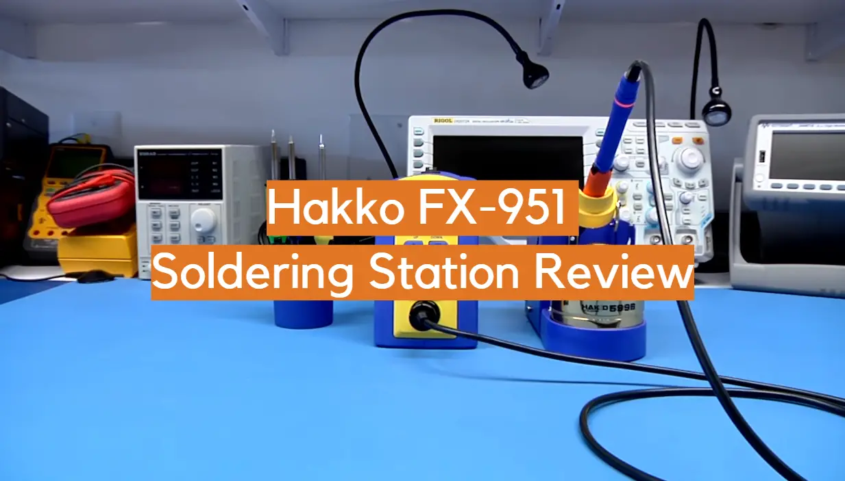 Hakko FX-951 Soldering Station Review - ElectronicsHacks