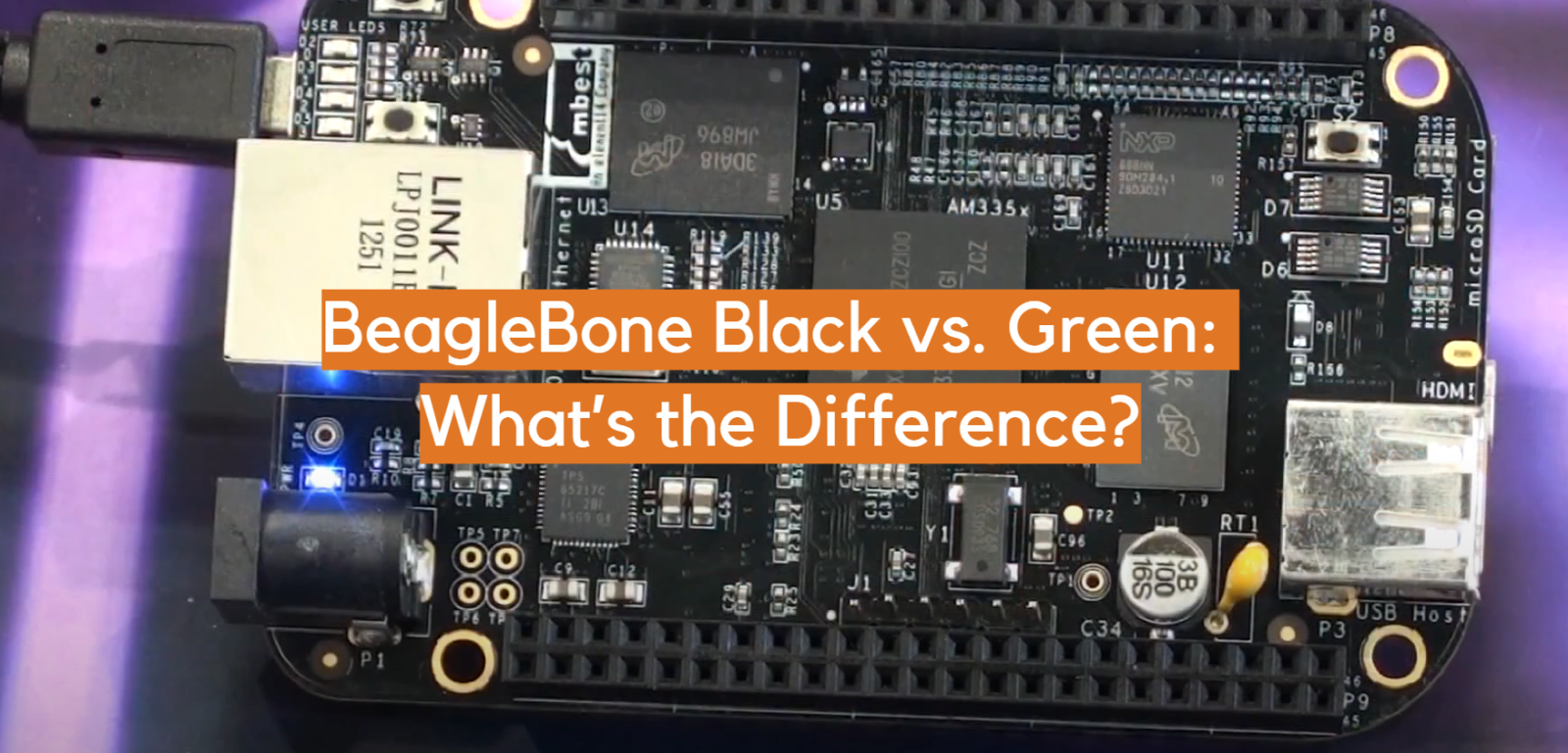 BeagleBone Black vs. Green: What’s the Difference?