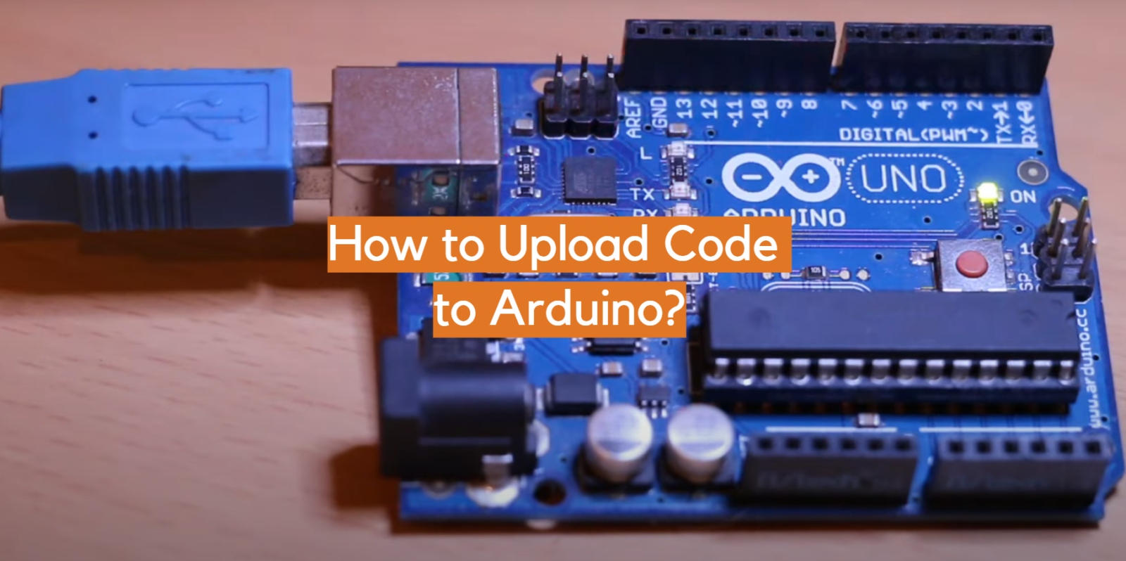 How to Upload Code to Arduino?