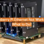 Raspberry Pi Ethernet Not Working: What to Do?
