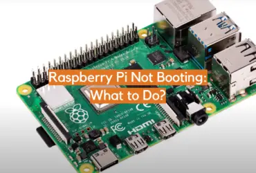 Raspberry Pi Not Booting: What to Do?