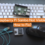 Raspberry Pi Samba Not Visible: How to Fix?
