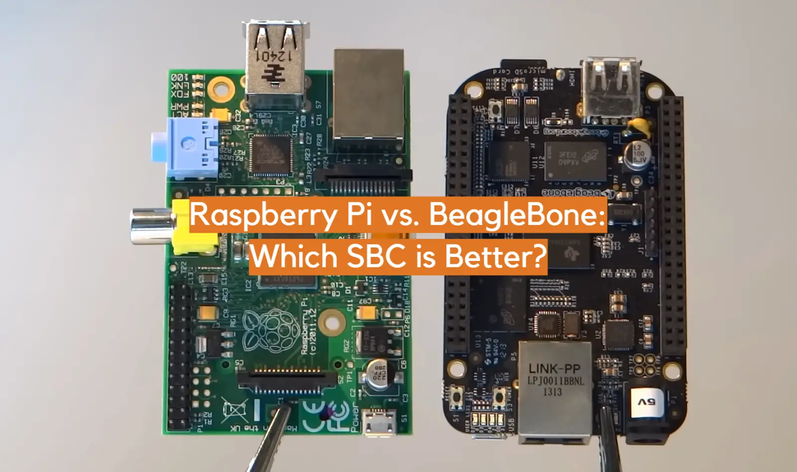 Raspberry Pi vs. BeagleBone: Which SBC is Better?