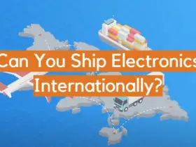 Can You Ship Electronics Internationally?