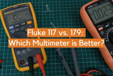 Fluke 117 vs. 179: Which Multimeter is Better?