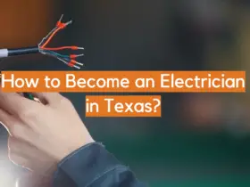 How to Become an Electrician in Texas?