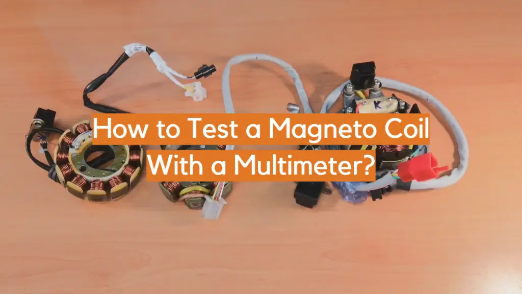 How to Test a Coil With a Multimeter? ElectronicsHacks