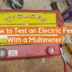 How to Test an Electric Fence With a Multimeter?