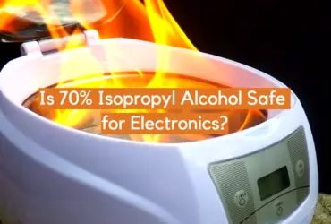Is 70% Isopropyl Alcohol Safe for Electronics?