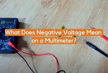 What Does Negative Voltage Mean on a Multimeter?
