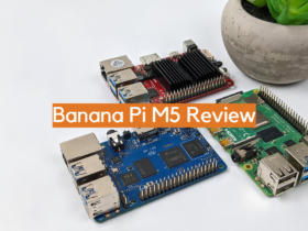 Banana Pi M5 Review