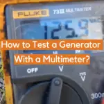 How to Test a Generator With a Multimeter?