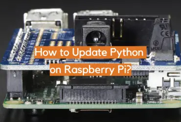 How to Update Python on Raspberry Pi?