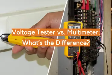Voltage Tester vs. Multimeter: What’s the Difference?