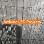 Arduino LED Projects