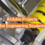 Arduino Projects for Engineering Students