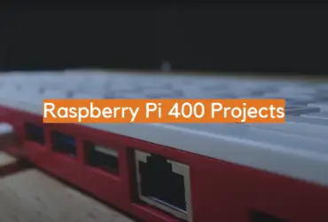 Raspberry Pi 400 Projects