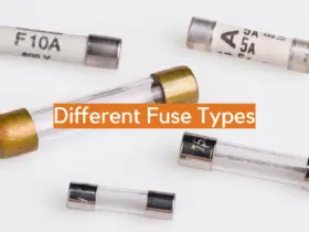 Different Fuse Types