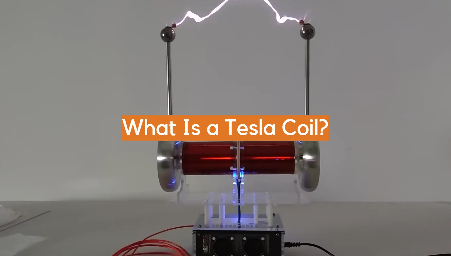 What Is a Tesla Coil? - ElectronicsHacks