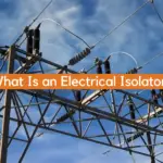 What Is an Electrical Isolator?