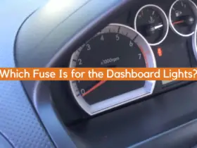 Which Fuse Is for the Dashboard Lights?