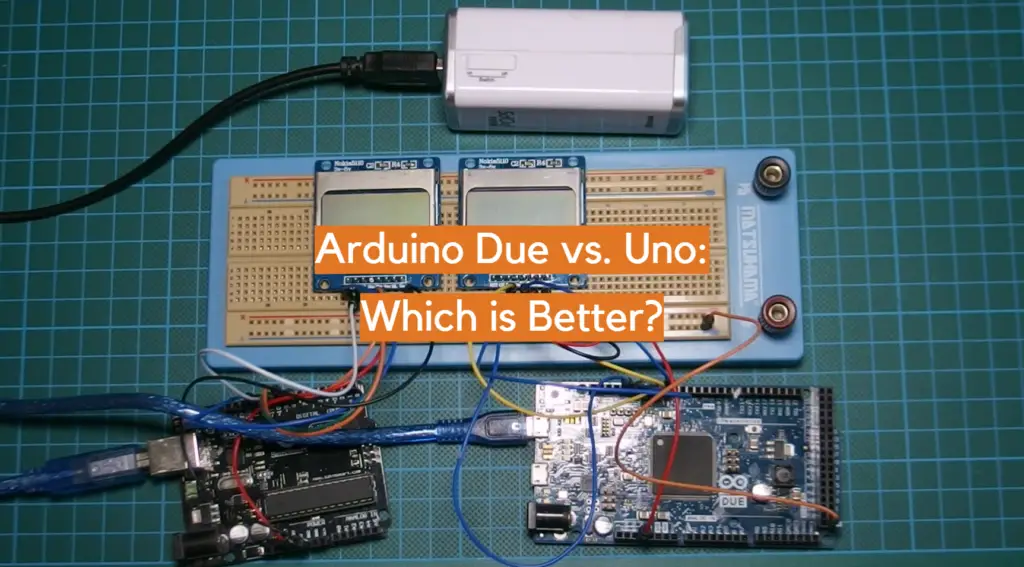 Arduino Due vs. Uno: Which is Better? - ElectronicsHacks