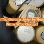 Can You Charge a Lithium Ion Battery With a NiCad Charger?