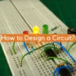 How to Design a Circuit?