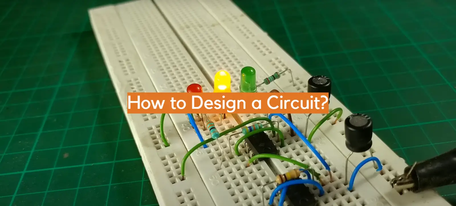 How to Design a Circuit?