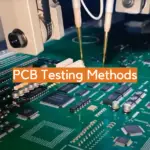 PCB Testing Methods