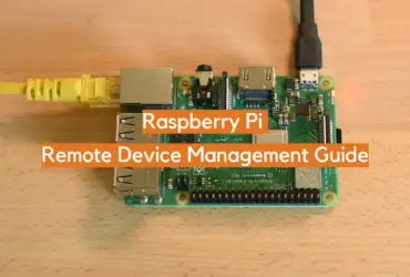 Raspberry Pi Remote Device Management Guide