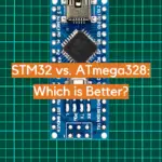 STM32 vs. ATmega328: Which is Better?