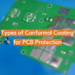 Types of Conformal Coating for PCB Protection