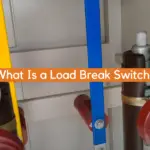 What Is a Load Break Switch?