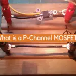 What is a P-Channel MOSFET?