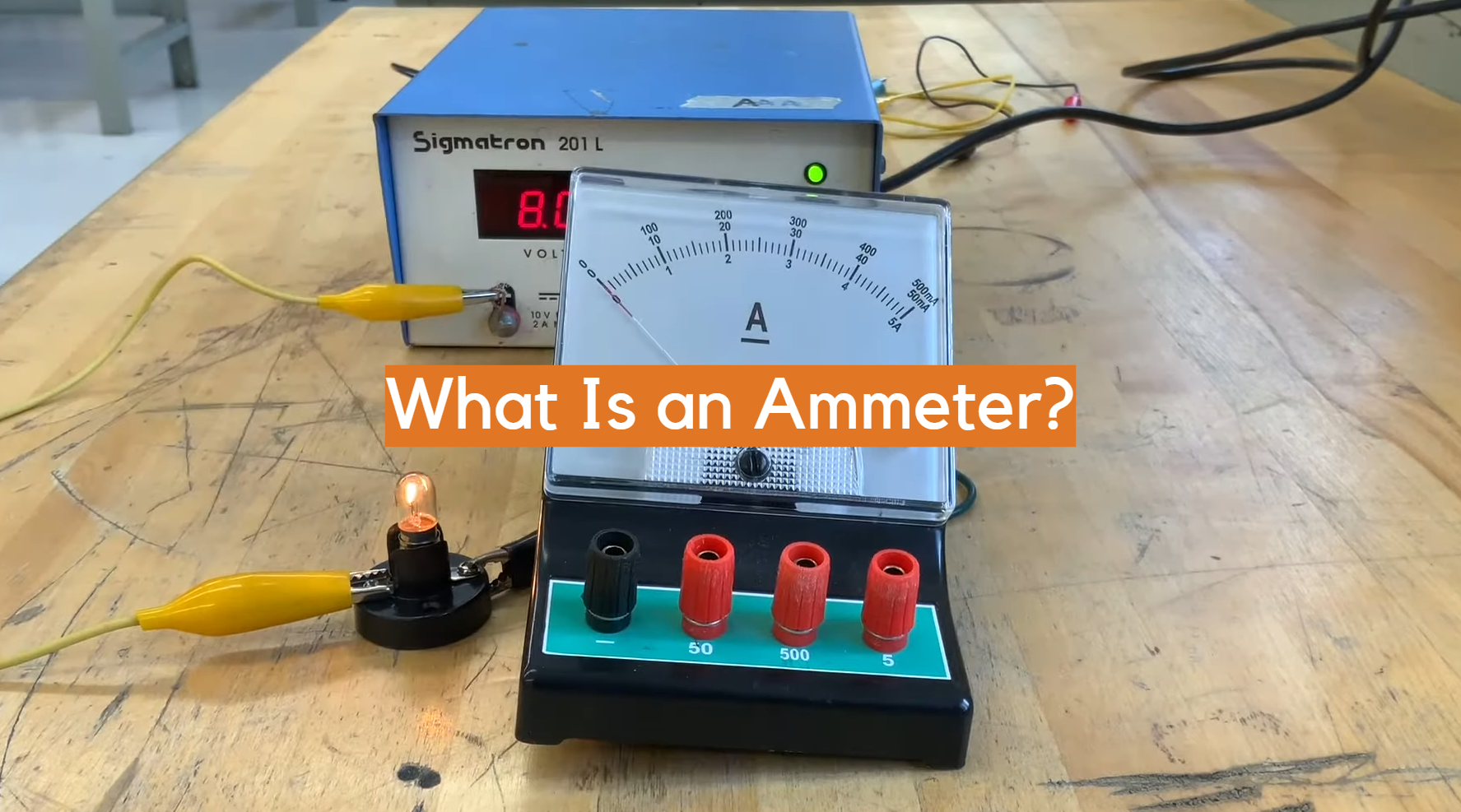 What Is an Ammeter? ElectronicsHacks