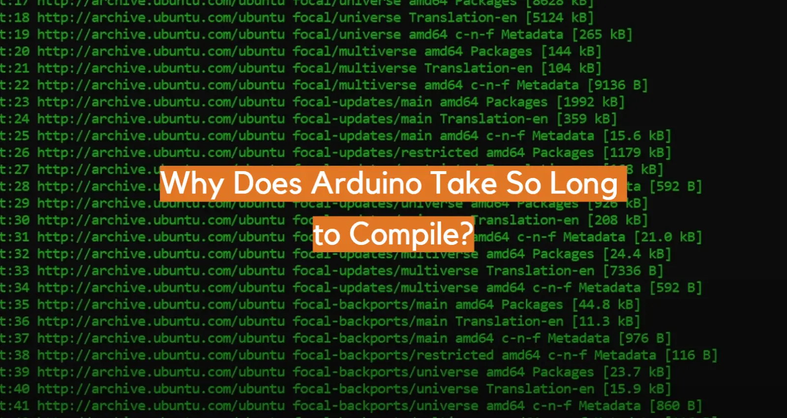 Why Does Arduino Take So Long to Compile?