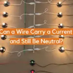 Can a Wire Carry a Current and Still Be Neutral?
