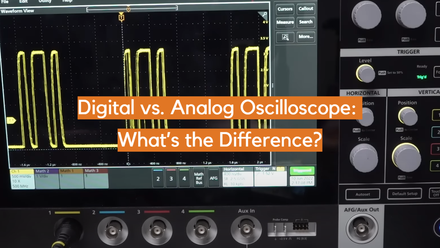 Digital vs. Analog Oscilloscope What’s the Difference? ElectronicsHacks