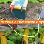 How to Make a Homemade Amplifier?